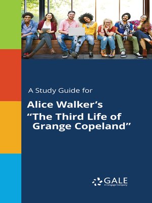 cover image of A Study Guide for Alice Walker's "The Third Life of Grange Copeland"